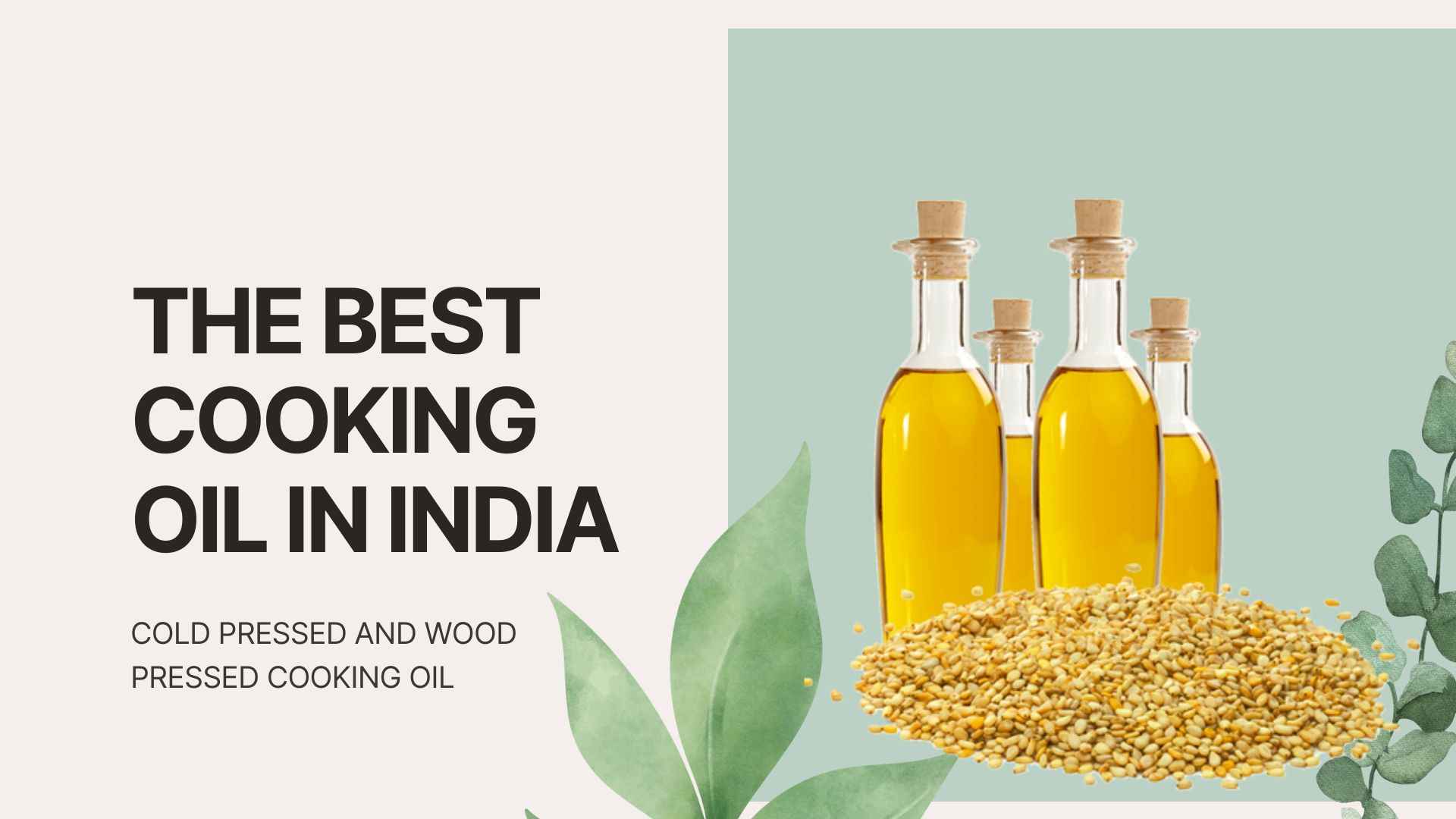Best Cooking Oil in India